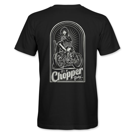 04 - It's a Chopper Baby - T-shirt